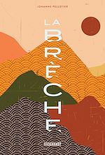 Télécharger le livre :  La brèche