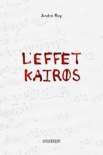 Télécharger le livre :  L'effet Kairos