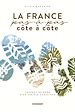 Télécharger le livre :  La France pas-à-pas, côte à côte