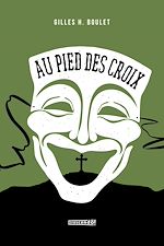 Télécharger le livre :  Au pied des croix