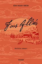 Télécharger le livre :  Fous Alliés