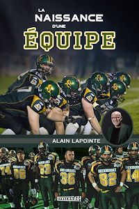 Téléchargez le livre :  La naissance d'une équipe