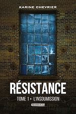 Télécharger le livre :  Résistance TOME 1