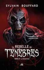 Download this eBook Le Rebelle des ténèbres