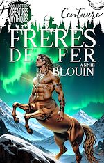 Télécharger le livre :  Frères de fer