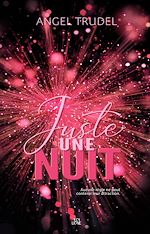 Télécharger le livre :  Juste une nuit