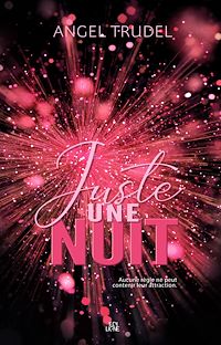 Téléchargez le livre :  Juste une nuit