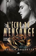 Télécharger le livre :  L'Écho du mensonge  Tome 3