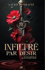 Télécharger le livre :  Infiltré par désir