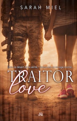 Téléchargez le livre :  Traitor Love