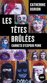 Télécharger le livre :  Les têtes brûlées