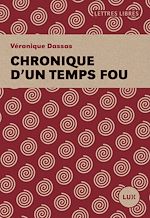 Télécharger le livre :  Chronique d'un temps fou