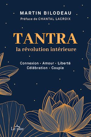 Téléchargez le livre :  Tantra, la révolution intérieure