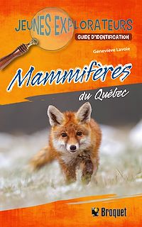 Téléchargez le livre :  Mammifères du Québec: Guide d'identification
