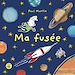 Télécharger le livre :  Ma fusée