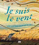 Télécharger le livre :  Je suis le vent