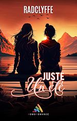 Télécharger le livre :  Juste un été [Livre lesbien, roman lesbien]