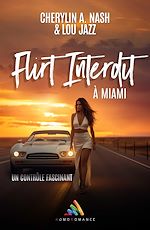Télécharger le livre :  Flirt Interdit à Miami