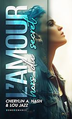 Télécharger le livre :  L'amour hors du secret