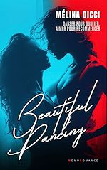 Télécharger le livre :  Beautiful Dancing (Livre lesbien, roman lesbien) - Slow burn