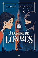 Télécharger le livre :  À l'ombre de Londres