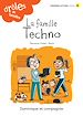 Télécharger le livre :  La famille Techno