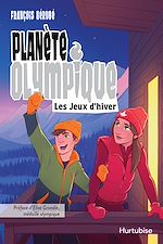 Télécharger le livre :  Planète olympique - Les Jeux d'hiver