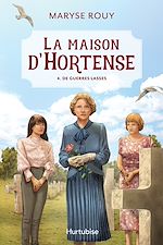 Télécharger le livre :  La Maison d'Hortense - Tome 4