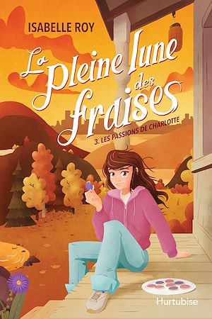 Téléchargez le livre :  La pleine lune des fraises - Tome 3