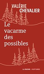 Télécharger le livre :  Le vacarme des possibles