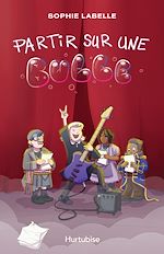 Télécharger le livre :  Partir sur une bulle