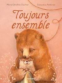 Téléchargez le livre :  Toujours ensemble