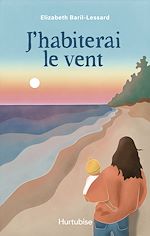 Télécharger le livre :  J'habiterai le vent