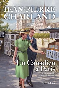 Téléchargez le livre :  Un Canadien à Paris - Tome 1