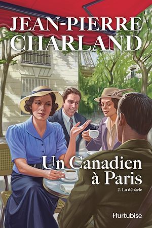 Téléchargez le livre :  Un Canadien à Paris - Tome 2