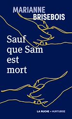 Télécharger le livre :  Sauf que Sam est mort