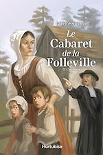 Télécharger le livre :  Le Cabaret de la Folleville - Tome 2
