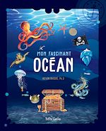 Télécharger le livre :  Mon fascinant Océan