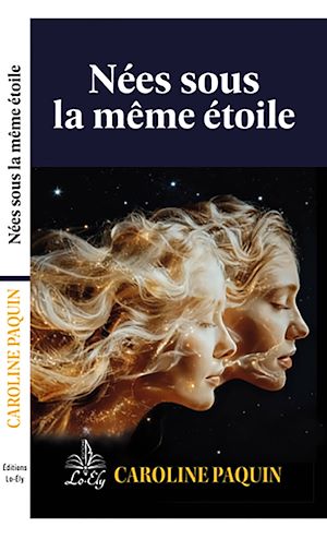 Téléchargez le livre :  Nées sous la même étoile