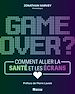 Télécharger le livre :  Game over ?