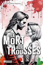 Télécharger le livre :  La mort aux trousses