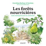 Download this eBook Les forêts nourricières
