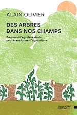 Download this eBook Des arbres dans nos champs