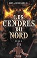 Télécharger le livre :  Les Cendres du Nord, t2