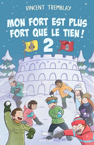 Téléchargez le livre :  Mon fort est plus fort que le tien!, T2