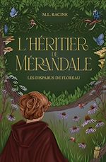 Télécharger le livre :  Les disparus de Floreau