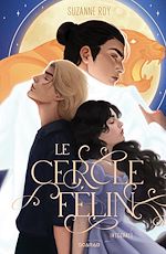 Télécharger le livre :  Le cercle félin - Intégrale