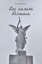 Télécharger le livre :  Les amours décousus