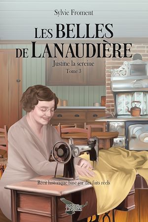 Téléchargez le livre :  Les Belles de Lanaudière tome 3
