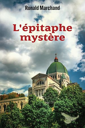 Téléchargez le livre :  L'épithaphe mystère